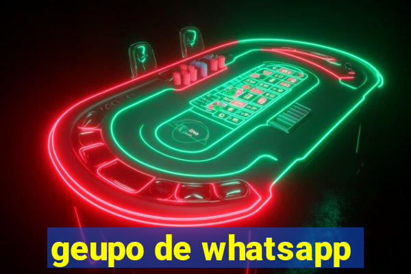 geupo de whatsapp